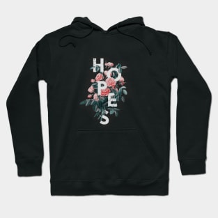 Florist Hopes Hoodie